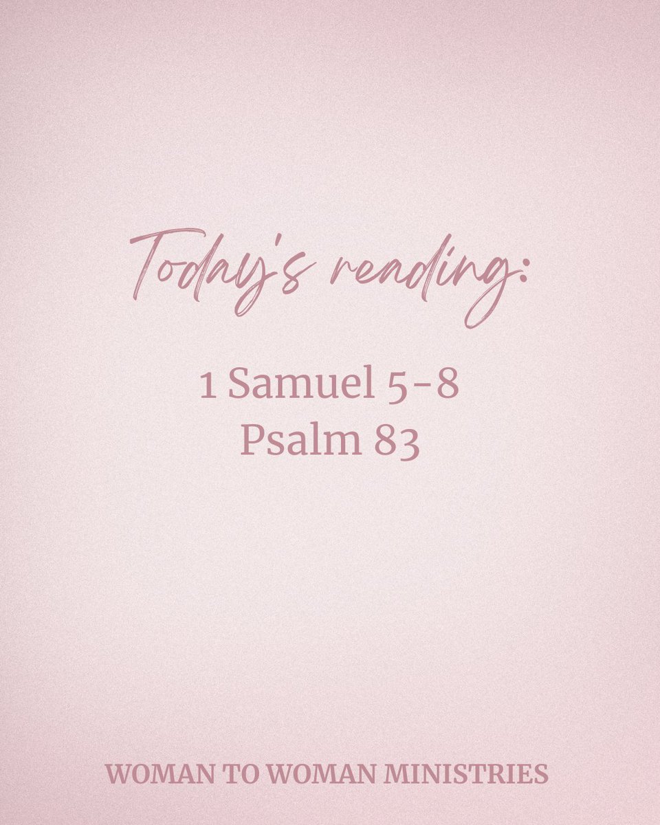 Today's reading: 1 Samuel 5-8 and Psalm 83.  What is your reflection?
.
#w2wministries #WomenInGodsWord #DailyReflections #BibleStudyMoments #Bible #Biblereading