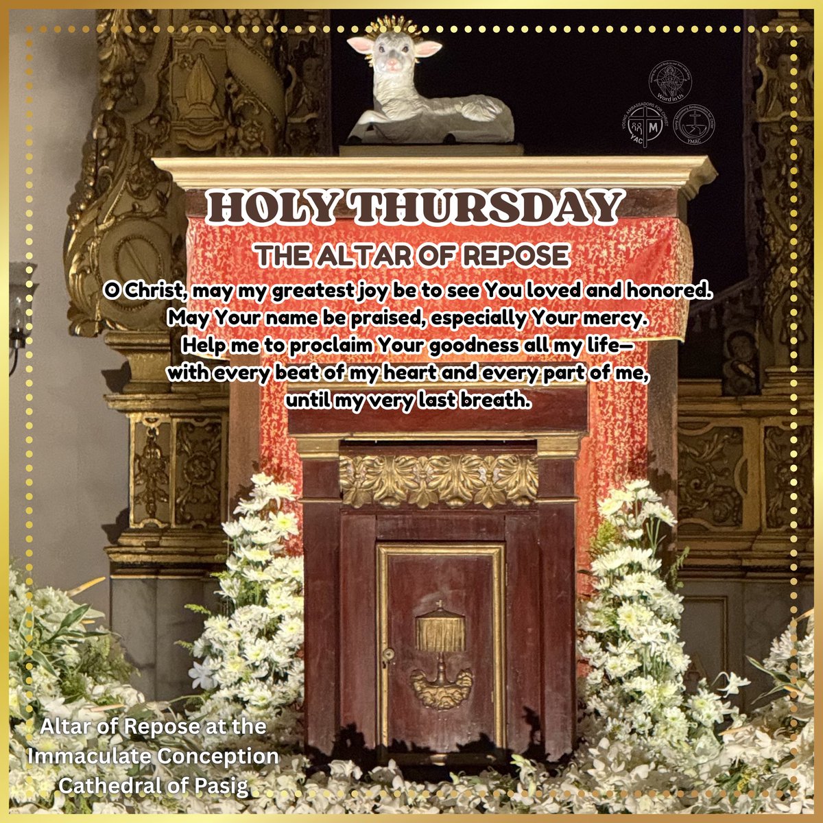 YMACmomqpm's tweet image. ALTAR OF REPOSE | HOLY THURSDAY

Tonight, we stay with Jesus.

After the Last Supper, He goes to the garden— not to be celebrated, but to be with us in silence, in prayer, and in love.

The Altar of Repose reminds us: Jesus is still here… waiting…

#YAC #YMAC #WordInUs