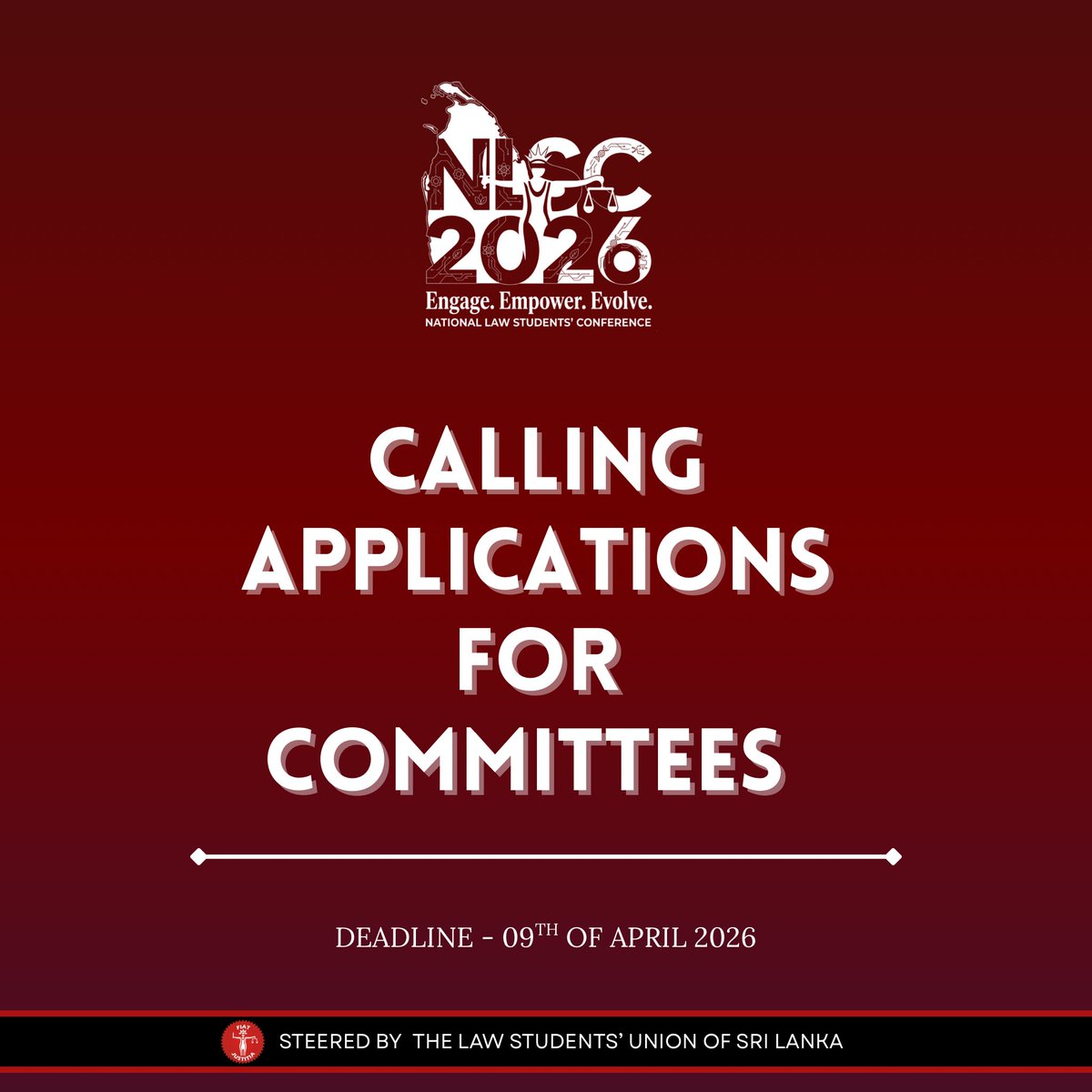 nlsc_lanka's tweet photo. Applications are now open for the Organising Committee of the National Law Students’ Conference 2026.

Deadline: 09th of April 2026, 11.59 PM
Apply now: 
https://t.co/8PVCTF28UL

#NLSC2026
#LSU2026 https://t.co/9x1JruObNH
