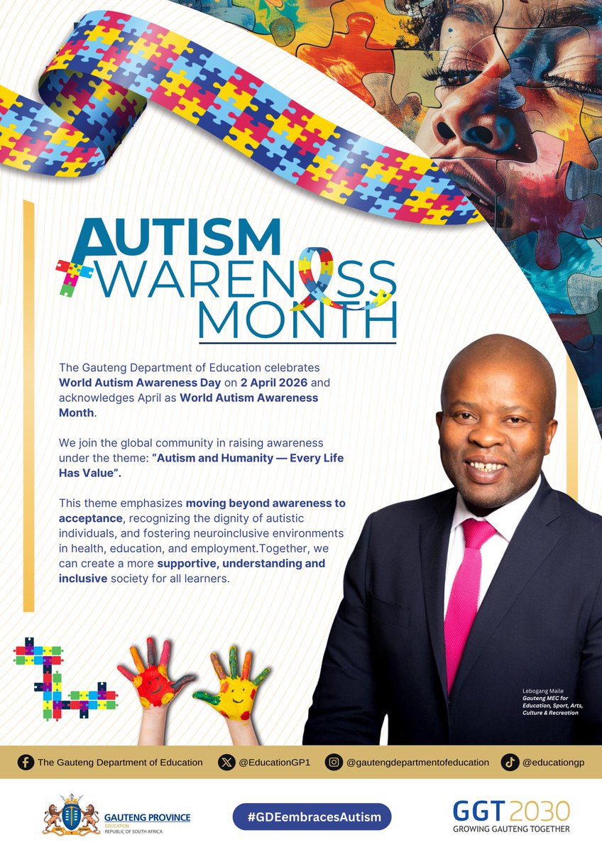 EducationGP1's tweet image. The Gauteng Department of Education celebrates 
#WorldAutismAwarenessDay on 2 April 2026 and acknowledges April as World #Autism Awareness Month.

We join the global community in raising awareness under the theme: “Autism and Humanity — Every Life Has Value”.

This theme