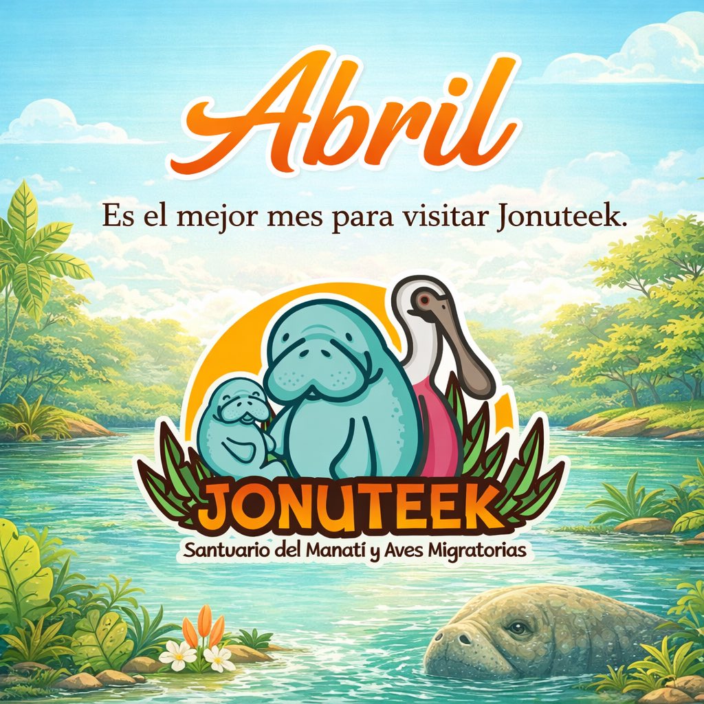 Abril, el mejor mes para visitar Jonuteek #visittabasco