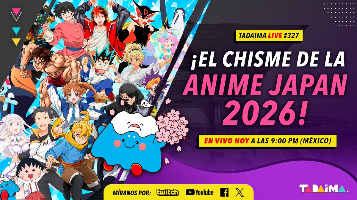🏯¡Jueves de #TadaimaLIVE!🎉
Con todos los anuncios de la #AnimeJapanコスプレ noticias📰 memes 🎹 waninews 🐊 y más.
¡Acompáñanos!
⏰9 p.m. (hora de CDMX)
➡️youtube.com/watch?v=OPstaC…
➡️facebook.com/events/1695017…
➡️twitch.tv/TadaimaMX