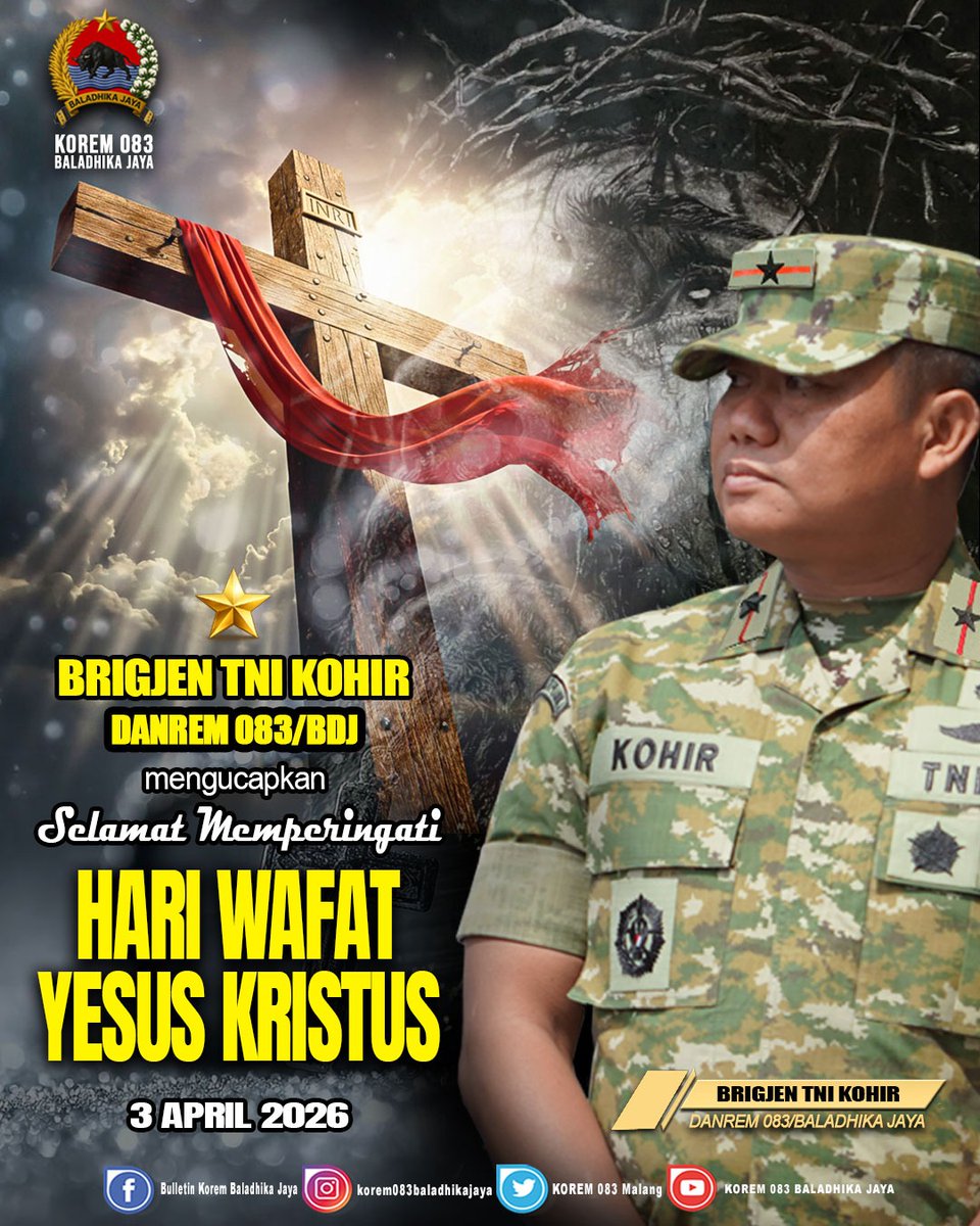 Komandan Korem 083/Baladhika Jaya Brigjen TNI Kohir Dan Keluarga Besar Korem 083/Baladhika Jaya Mengucapkan Selamat Memperingati Hari Wafat Yesus Kristus.