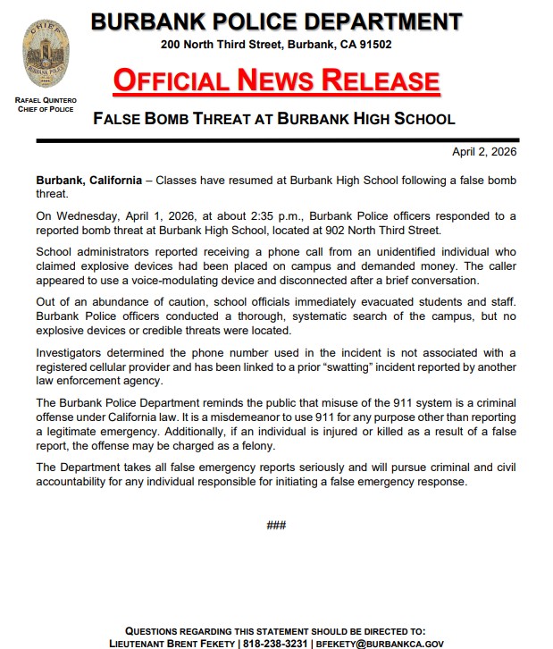 BurbankPD's tweet photo. False Bomb Threat at Burbank High School

Please see the pictured news release or click here: https://t.co/DbWGahM9Bh https://t.co/bWjAmy5bDj