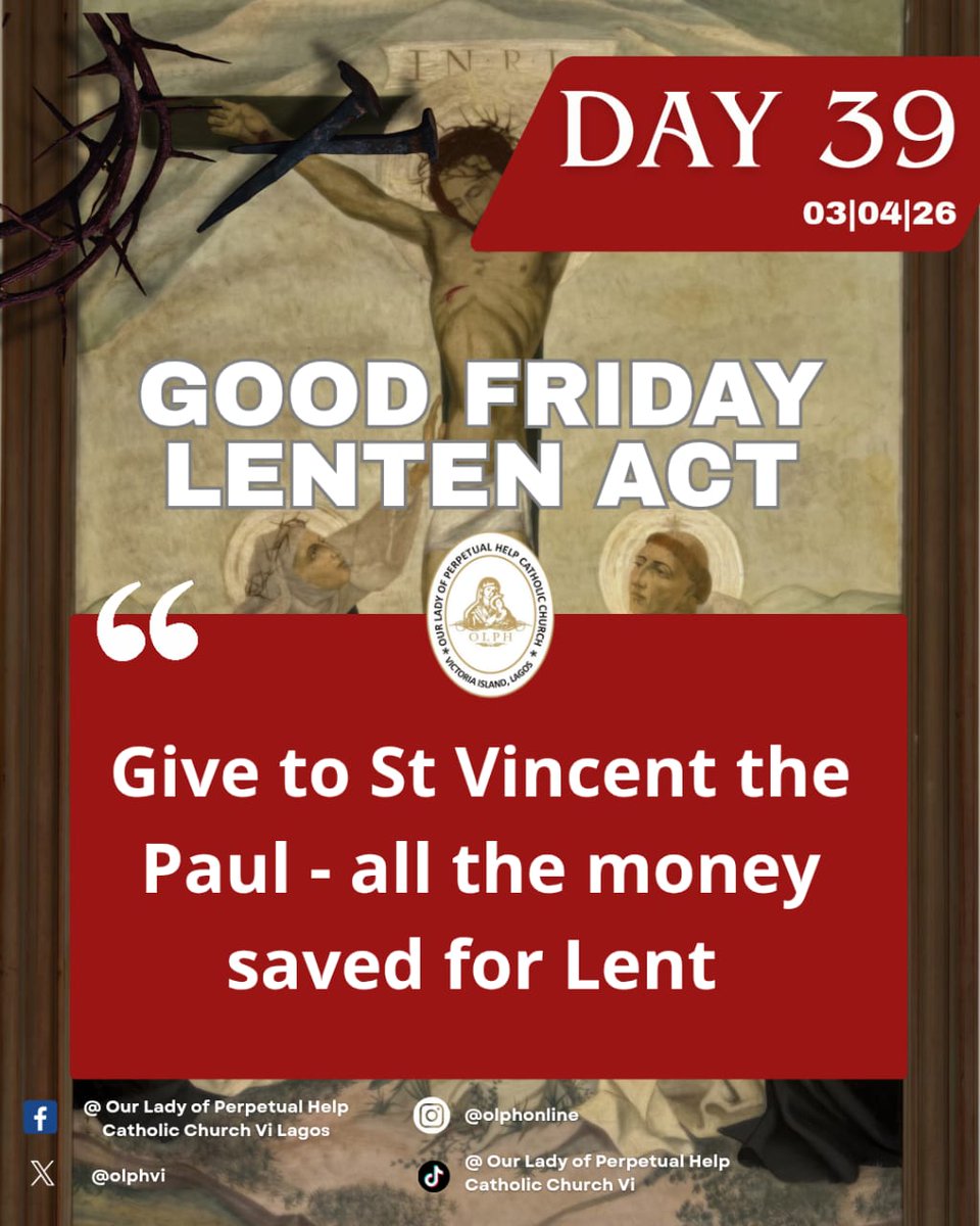 olphvi's tweet photo. St. Vincent de Paul: “If you want to love God, love the poor. If you have no money, give your heart.”

St. John Chrysostom: “Not to share our wealth with the poor is to rob them and take away their livelihood.”
#olphvilagos #proudlycatholic #catholicprayer #Lent2026 #Lentenact https://t.co/mDrO91QrFD