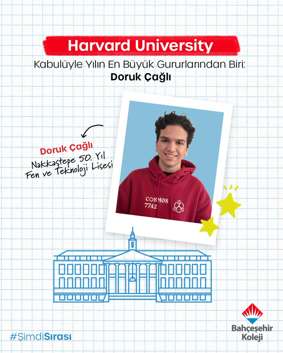 bahcesehir_k12's tweet photo. Nakkaştepe 50. Yıl Fen ve Teknoloji Lisesi öğrencimiz Doruk Çağlı, Harvard University’ye kabul alarak Bahçeşehir Koleji ailesinin uluslararası başarı zincirine bir halka daha ekledi. Öğrencimizi tebrik ediyor, akademik yolculuğunda başarılarının devamını diliyoruz. https://t.co/2NzvRyir7A