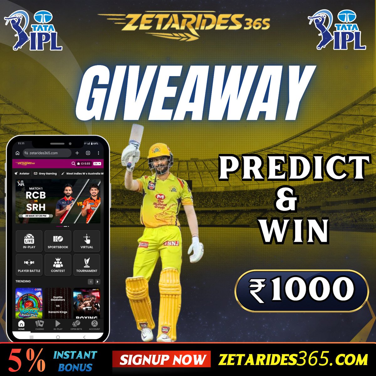 GIVEAWAY ALERT🎁

- IPL 2026 DAY - 7
- CSK VS PBKS

Guess The Exact Runs And Balls  TO Win ₹1000💸

Guess The Player Ruturaj Gaikwad  💙
Rules:
🟢Must id Open on zetarides365.Com
🔁 Like &amp;Repost and Tag 3 Friends
✔️ Spam Comments Not Allowed 

#Zetarides365  #Giveaway