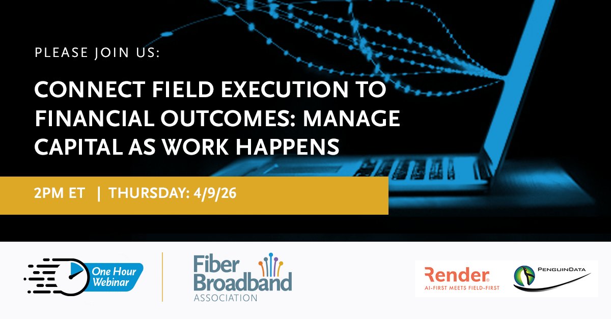 fiberbroadband's tweet image. Join Render Networks &amp;amp; PenguinData on Thursday, April 9 at 2 PM ET for FBA Presents: Connect Field Execution to Financial Outcomes: Manage Capital as Work Happens.

👉 Save your spot today: hubs.la/Q049vPsj0

#FiberBroadband #Fiber #Broadband #FiberBroadbandAssociation