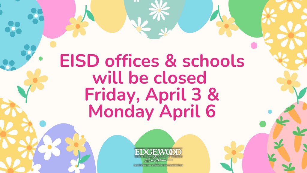LBJelem's tweet photo. EISD campuses &amp; offices will be closed April 3 and April 6. Classes resume Tuesday morning on a normal schedule. 

Las escuelas y oficinas del EISD permanecerán cerradas el 3 y el 6 de abril. Las clases se reanudarán el martes por la mañana en su horario habitual. https://t.co/FA0E24cb5R