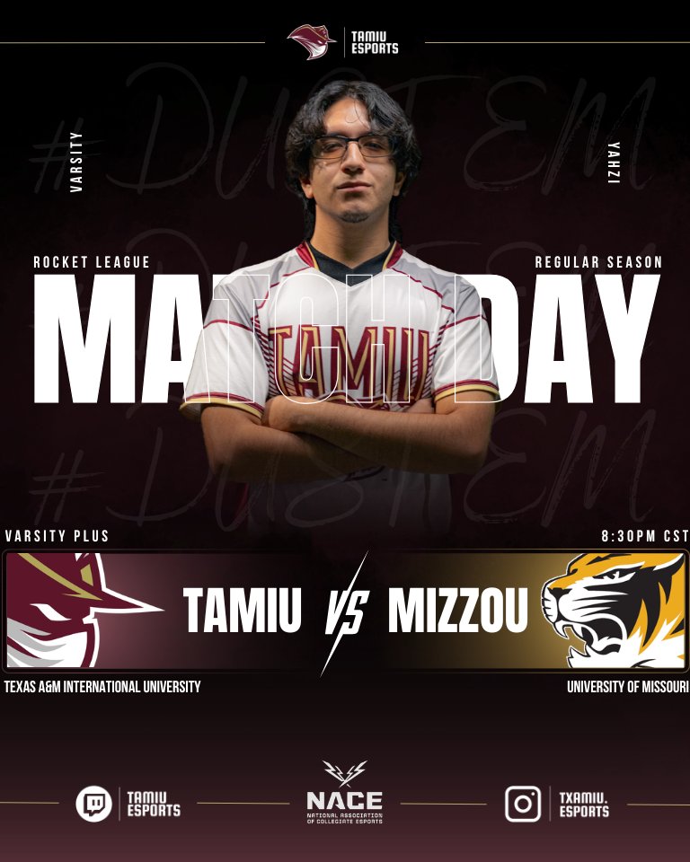 TAMIUEsports's tweet photo. 🚨MATCH DAY🚨
Yahzinator. 🔥
🎮RL Varsity Plus
🆚@MizzouEsports
⏰8:30PM CST
🎦https://t.co/wTnhy7hNsW
#DustEm | @NACEsports | #TAMIUEsports https://t.co/gethxhLDIY