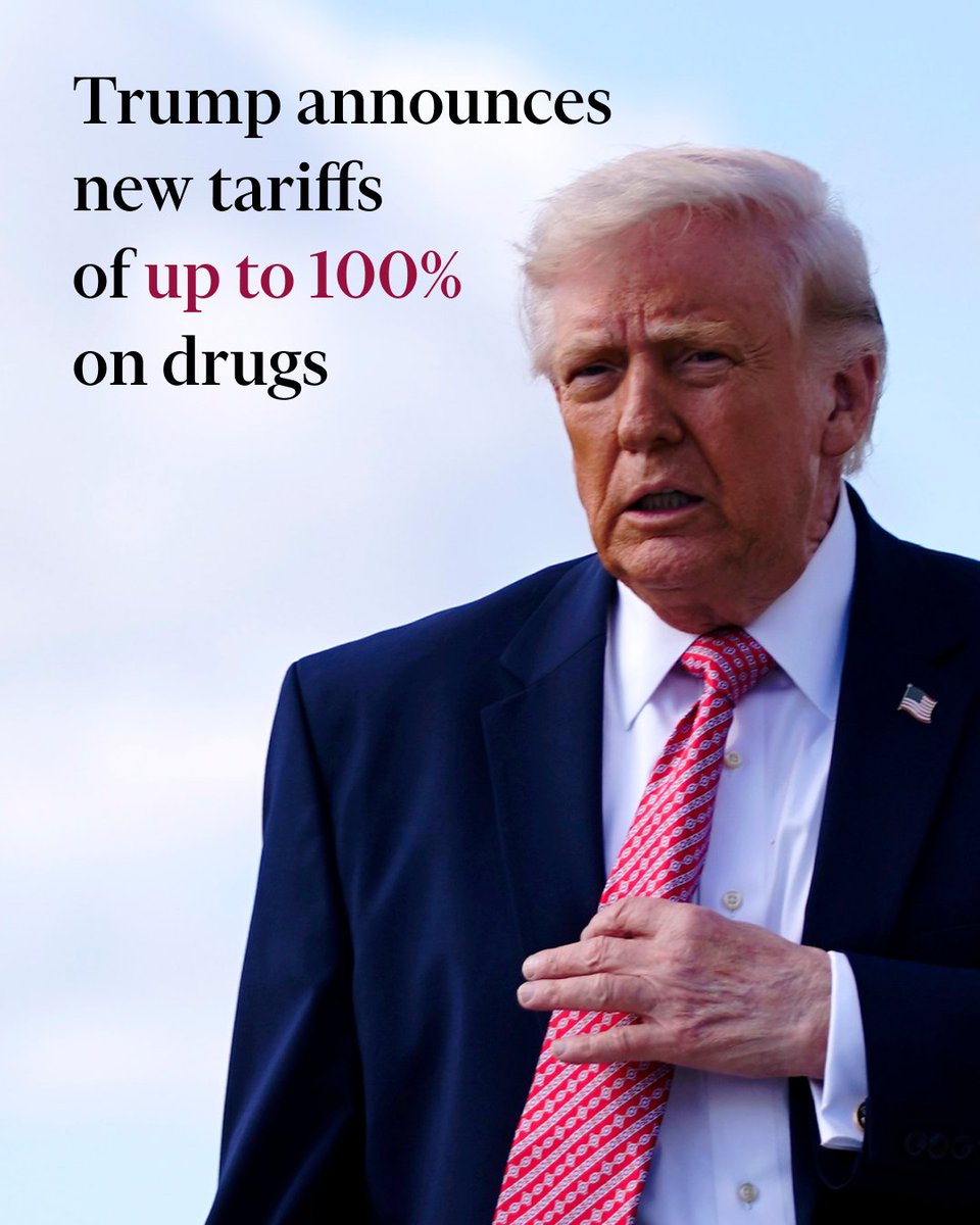 FT's tweet image. The pharmaceutical levies will apply only to a list of branded drugs, sparing products made by companies that have struck deals with the US. ft.trib.al/I5T3obp