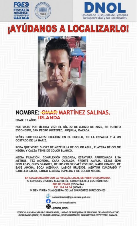 ObservatorioCr3's tweet photo. ¡Te buscamos #IrlandaMartinezSalas! 🔍

Gracias por ayudarnos a compartir la ficha. 

@Busqueda_MX
@SEGOB_mx
@FGRMexico
@CEAVEM
@GobOax
@CEAV_Oax
@DDHPO
@FISCALIA_GobOax
@comision_oaxaca
@FGEO_DNOL
@salomonj

#LGBT #Busqueda #PersonaDesaparecida #PuertoEscondido #Oaxaca https://t.co/k2sj6gUz2q