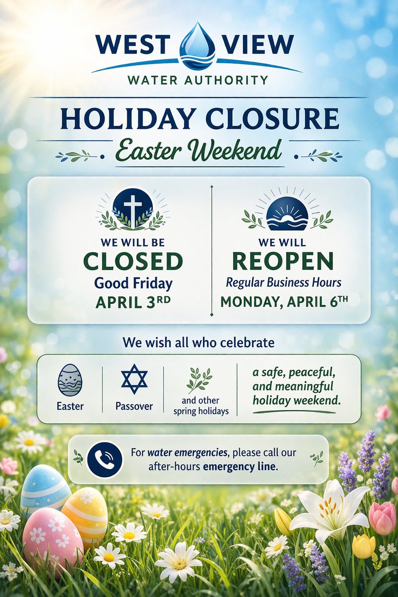 WestViewWater's tweet photo. WVWA will be closed Friday for Good Friday and will reopen with regular hours Monday.

Wishing all who celebrate Easter, observe Passover, or recognize the season a safe and meaningful holiday weekend.

For emergencies, please contact our emergency line: 412-931-3292. https://t.co/5bVfqmXzTz
