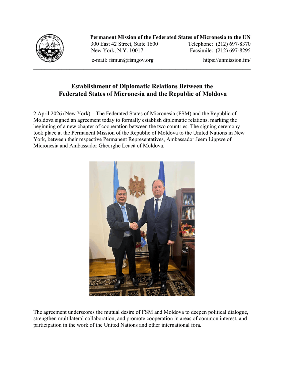 FSMMission_UN's tweet photo. On 2 April 2026, The Governments of the Federated States of Micronesia and the Republic of Moldova established diplomatic relations. https://t.co/x75jDMpEwu