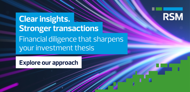 Confident deals start with clear financial insight. RSM’s financial due diligence helps buyers validate earnings, uncover risks early and sharpen investment theses with practical, decision-ready analysis. Explore our approach. rsm.buzz/3O6DPds