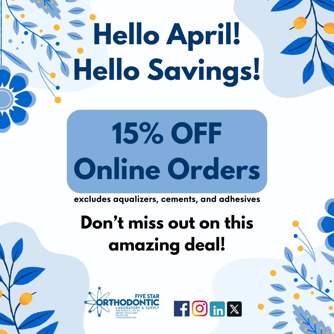 🌸 Don't miss out some amazing savings month! Five Star Orthodontic &amp; Supply is offering 15% off online orders! 💰 Hurry and grab your discounts now. It ends this week! 🎉 #AprilSavings #OnlineDeals #FiveStarOrtho 🦷