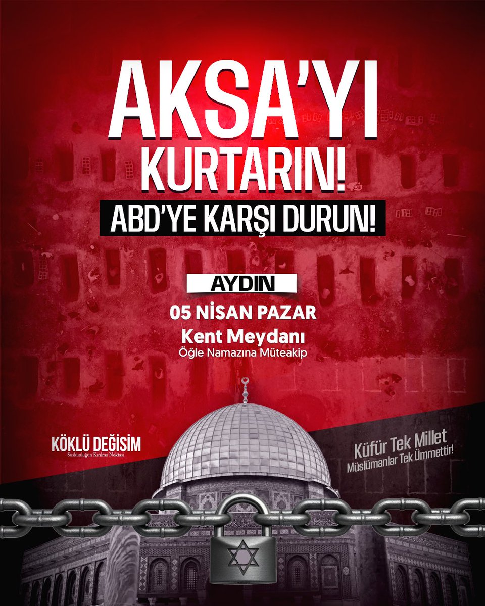 Basın Açıklamasına Davet
Aksa'yı Kurtarın! ABD'ye Karşı Durun!

📢Aydın / Kent Meydanı / Öğle Namazına Müteakip
🗓 5 Nisan Pazar

#aksayıkurtar