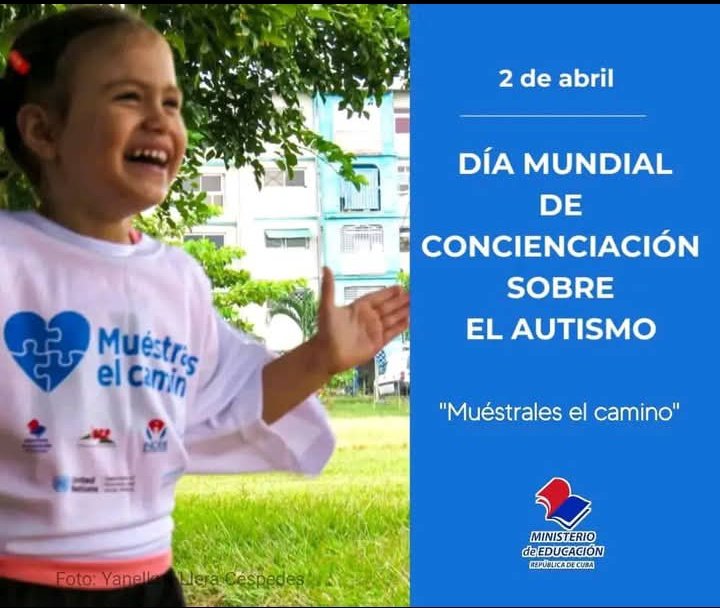 🇨🇺 Hoy 2 de abril se celebra el Día Mundial de la Concienciación sobre el Autismo para promover la comprensión, aceptación y sobre todo la inclusión de estas personas.
#EducaciónGranma
#EducaciónJiguaní #CubaMined
#ConFidelEnCadaAula