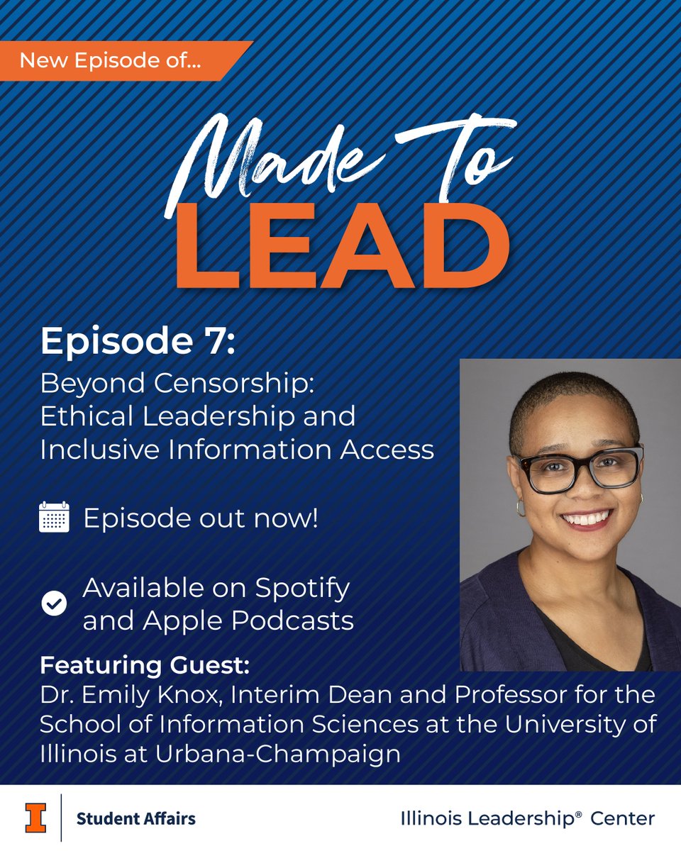 IL_Leadership's tweet photo. 🎙️ New Episode of Made to Lead is out now!

In this episode we’re joined by Dr. Emily Knox to explore the role of leaders in shaping access to information and navigating complex ethical challenges.

🎧 Available now on Spotify and Apple Podcasts https://t.co/2krmCZ0yXP