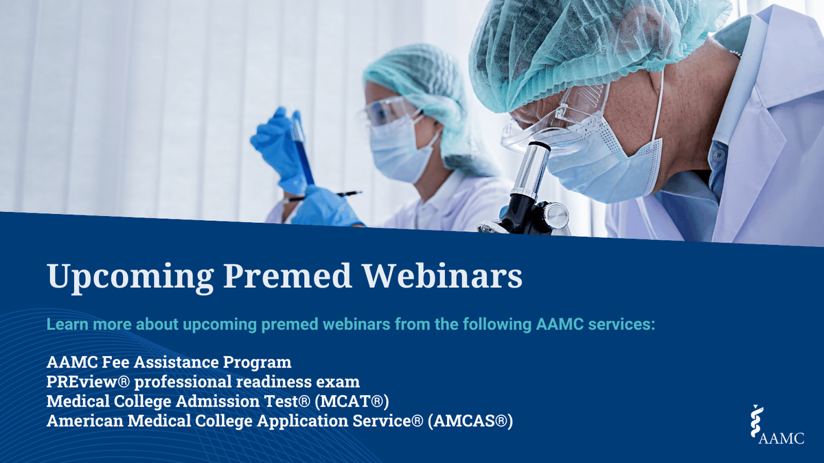 AAMC_MCAT's tweet photo. The AAMC supports more than the MCAT exam! Visit our Upcoming Premed Webinars page to stay up to date on events from the Fee Assistance Program, MCAT and PREview exams, AMCAS application, and other AAMC services to help you along your journey. 

https://t.co/S8e1Nnxrd8 https://t.co/MdaGGU4cUd