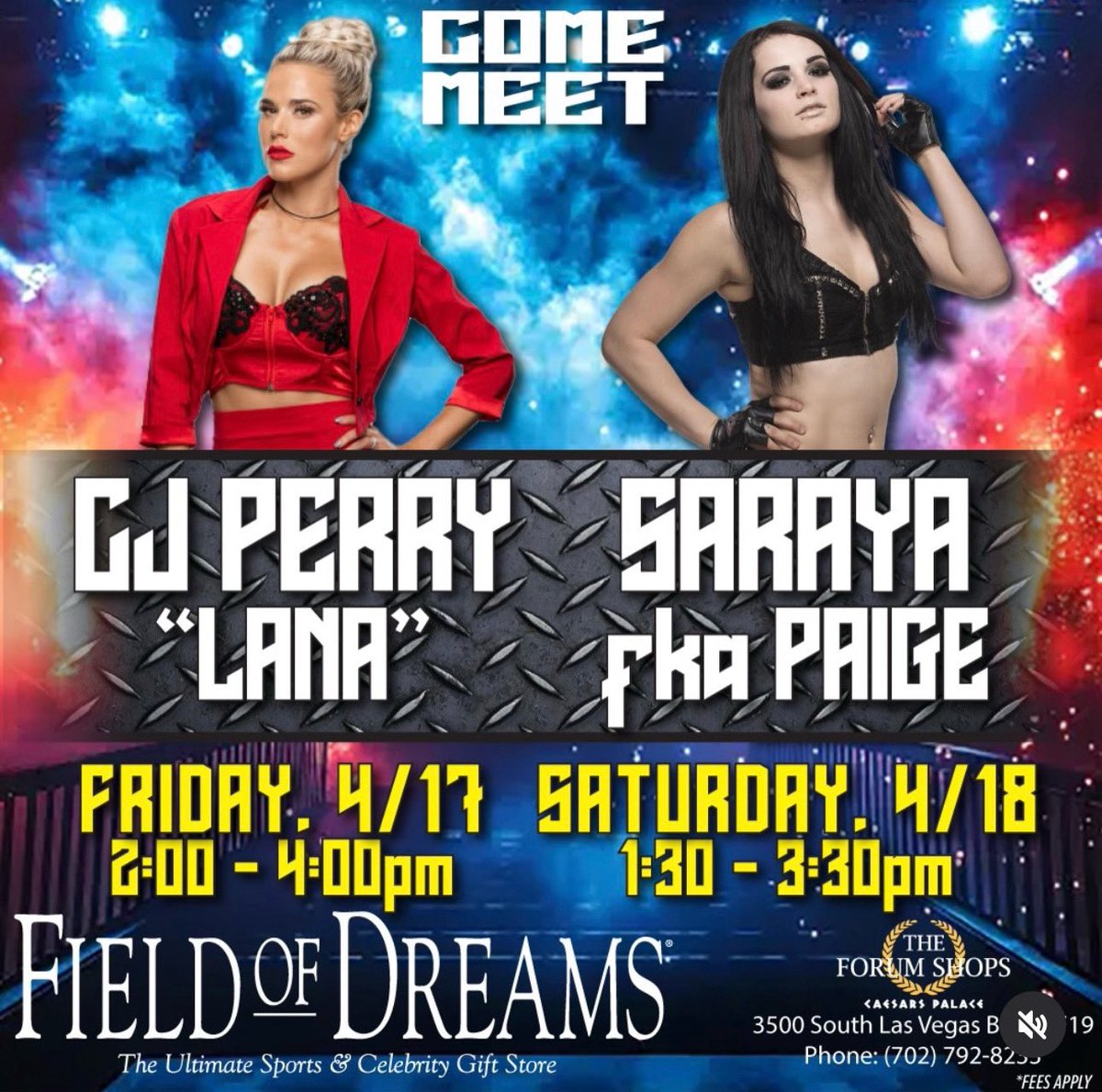 FODCaesars's tweet photo. 🔥 WRESTLING FANS — DON’T MISS THIS! 🔥

⭐ CJ Perry “Lana”
📅 Friday, April 17
⏰ 2:00 PM – 4:00 PM

⭐ Saraya (FKA Paige)
📅 Saturday, April 18
⏰ 1:30 PM – 3:30 PM

📸 Photo Ops • ✍️ Autographs • 🎟️ Limited Availability

Come meet these incredible stars in person

7027928233 https://t.co/T9gFmlCjuv