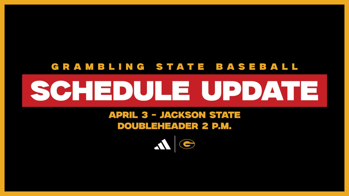 GramSt_Bsb's tweet photo. 🚨SCHEDULE UPDATE🚨

⛈️Due to anticipated inclement weather, Grambling State baseball will conclude its home series versus Jackson State in a doubleheader beginning on Friday at 2 p.m. at Wilbert Ellis Field at R.W.E. Jones Park. 

#GramFam | #ThisIsTheG🐯 https://t.co/WZ5IxjAU4L