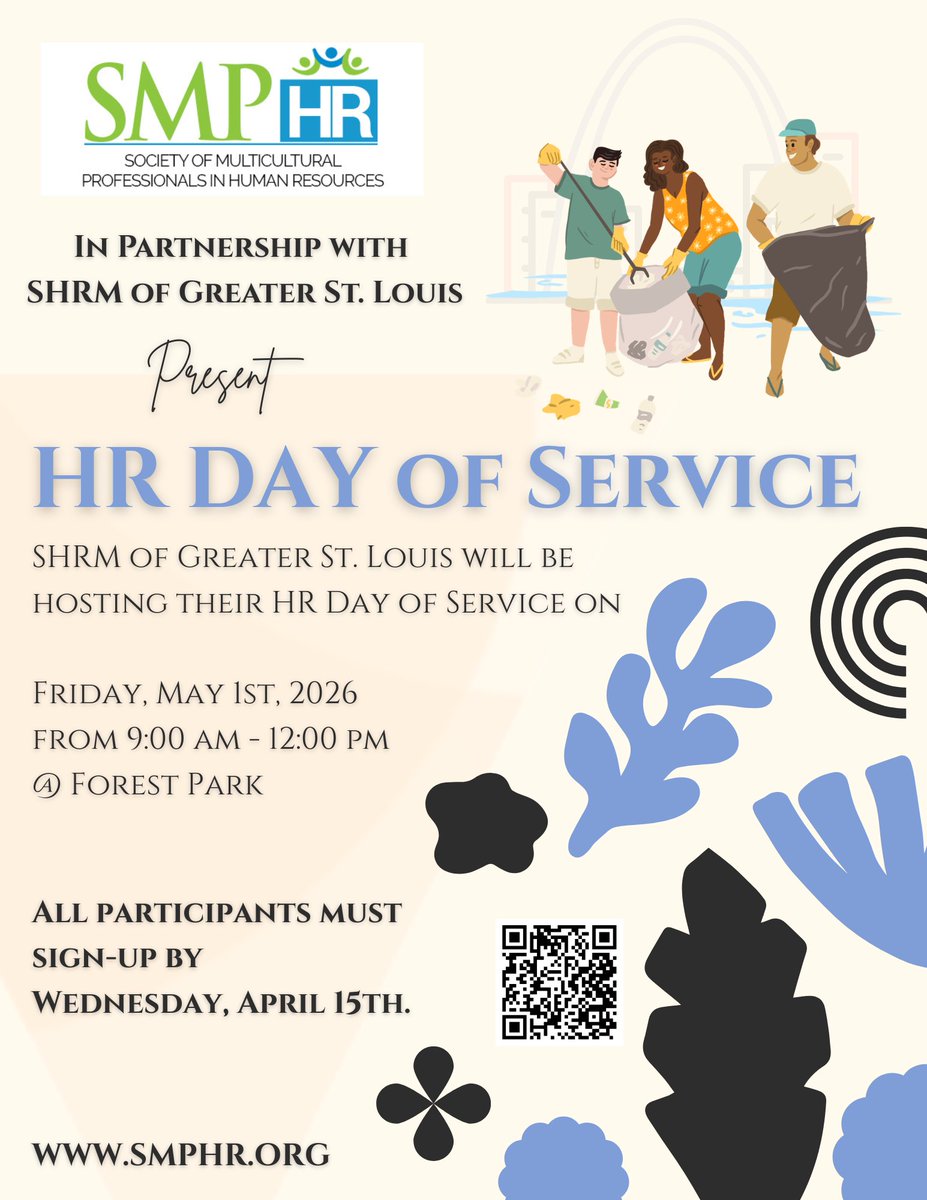 We are partnering with SHRM of Greater St. Louis for their HR Day of Service event on May 1 from 9am to 12pm. Please register by using the QR code on the flyer. as a guest and include SMPHR as the organization affiliated with. 

Registration ends on April 15.