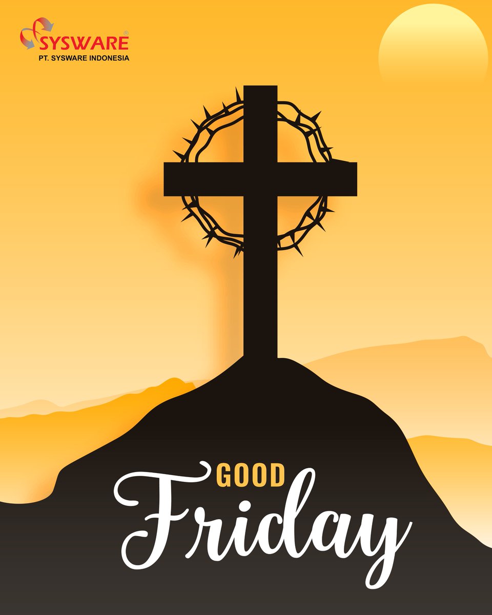 SyswareIndo's tweet photo. Selamat Jumat Agung.
Semoga kasih dan pengorbanan-Nya membawa damai dan harapan baru dalam hidup.
.
.
.
#goodfriday #jumatagung #christ #syswareindonesia https://t.co/dBNDEF1tFc