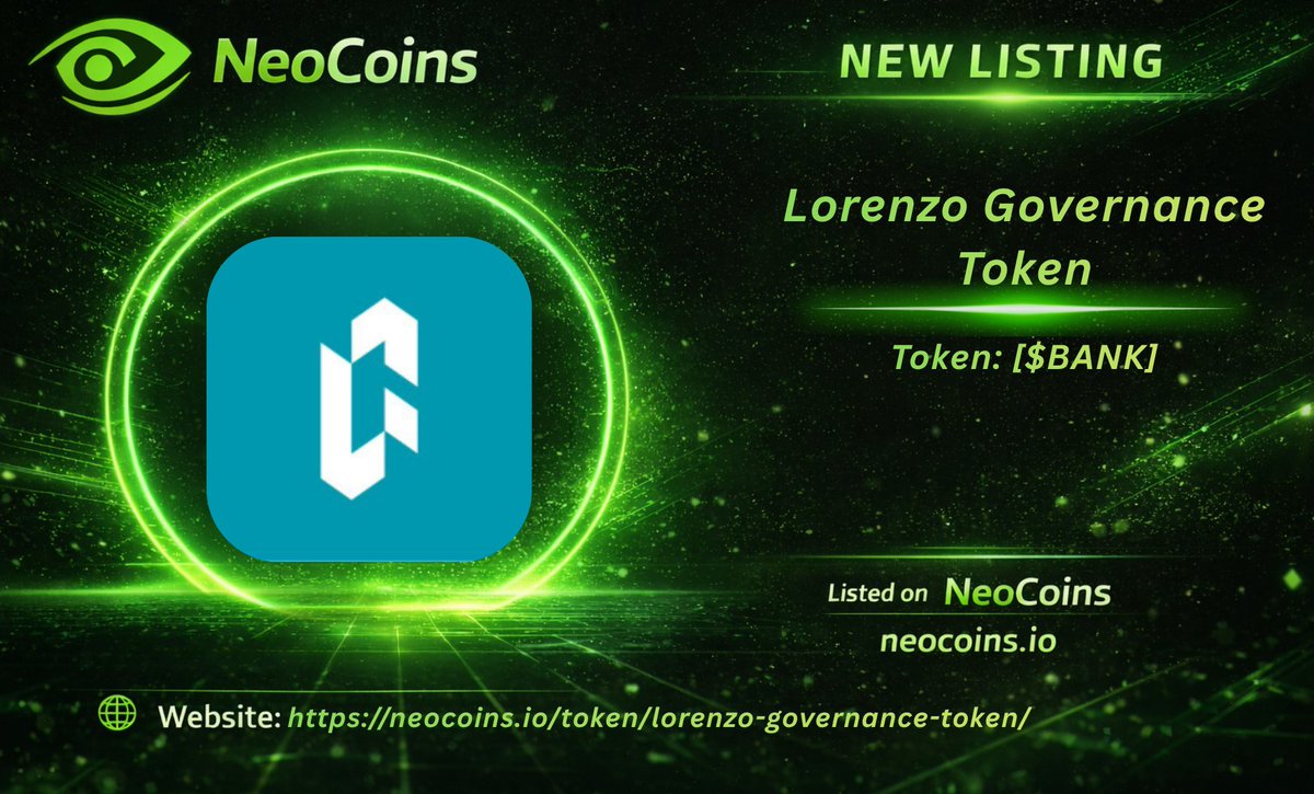 NeoCoins_'s tweet photo. 🚀 New Listing on NeoCoins

🪙 [ @LorenzoProtocol ] is now live on NeoCoins

💰 Token: $BANK

Explore the project 👇
[https://t.co/BysDiKhOS3]

Discover emerging crypto projects on NeoCoins
 https://t.co/ZhFQVtQhAt

#Crypto #Altcoins #Presale #Airdrop #NeoCoins #NeoLea https://t.co/0DaXJCERux