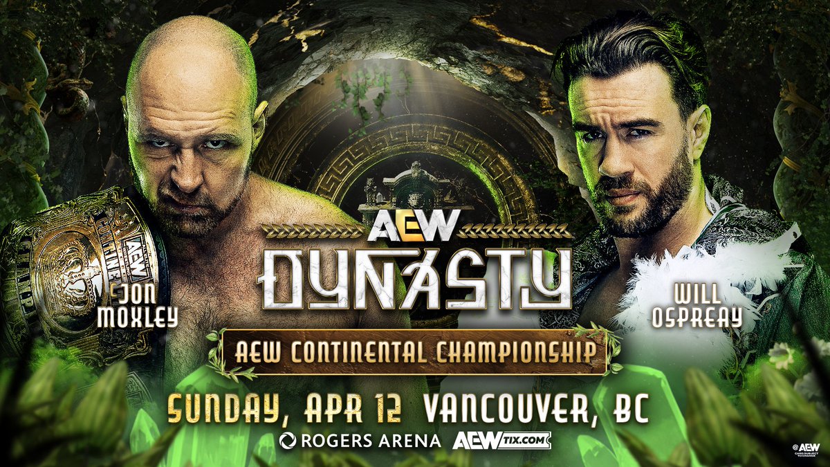 #AEWDynasty
8e/5p, HBO Max PPV
Sunday 4/12

AEW Continental Title
<a href="/JonMoxley/">Jon Moxley</a> vs <a href="/WillOspreay/">Will Ospreay • ウィル・オスプレイ</a>

Moxley took Ospreay out for half a year, + since returning at #AEWRevolution, the Billy Goat has wanted nothing more than getting his hands on Moxley 1-on-1

Mox vs Ospreay, SUNDAY 4/12!