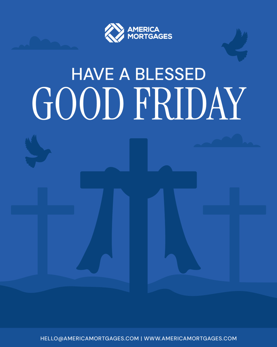 Mortgage_AM's tweet photo. Wishing you a blessed and peaceful Good Friday.

📧 hello@americamortgages.com | 🌐 https://t.co/ANqJy6456d | ☎️ +1 845 583 0830
.
.
.
#GoodFriday #FaithAndFinance #USRealEstate #MortgageUSA #ForeignInvestor #ExpatLife #InvestInUSA https://t.co/5Wgwu8bYUL