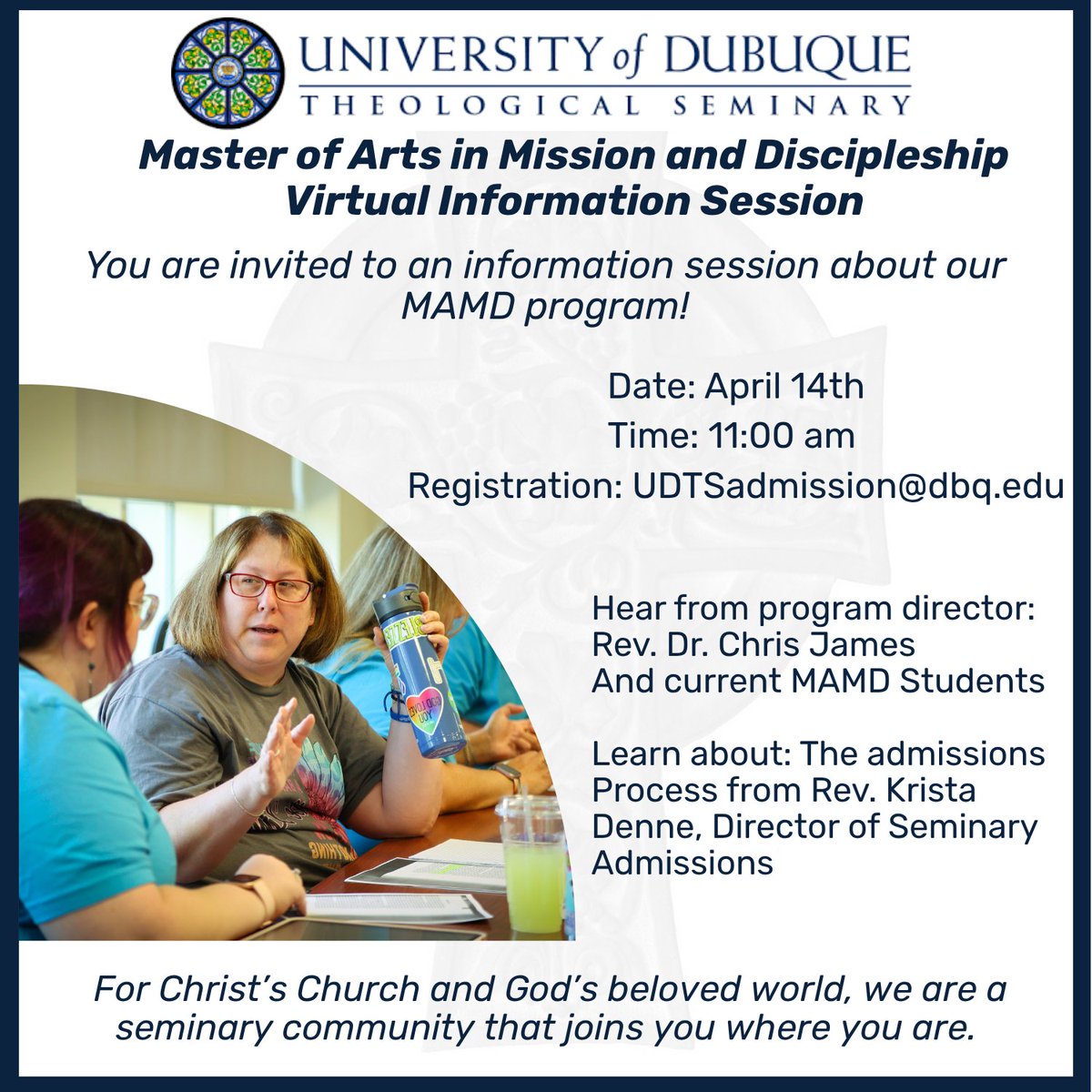 UDSeminary's tweet image. The Master of Arts in Mission and Discipleship trains followers of Jesus to empower others to join the mission of God in a variety of callings.
.
📧 Register for the Virtual Information Session today: UDTSAdmission@dbq.edu
#UDTS #WhereUAre #SeminaryLife #MinistryPreparation