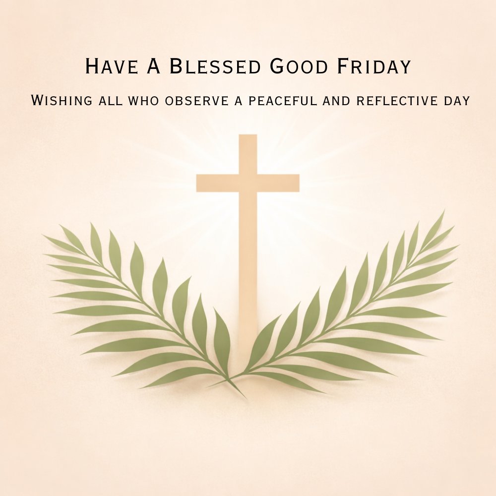 leadershipglob1's tweet photo. As Good Friday is observed, we send our warm wishes to all who mark this occasion. May the day bring peace, reflection, and a sense of calm and grace. https://t.co/xz1fD3RVo9