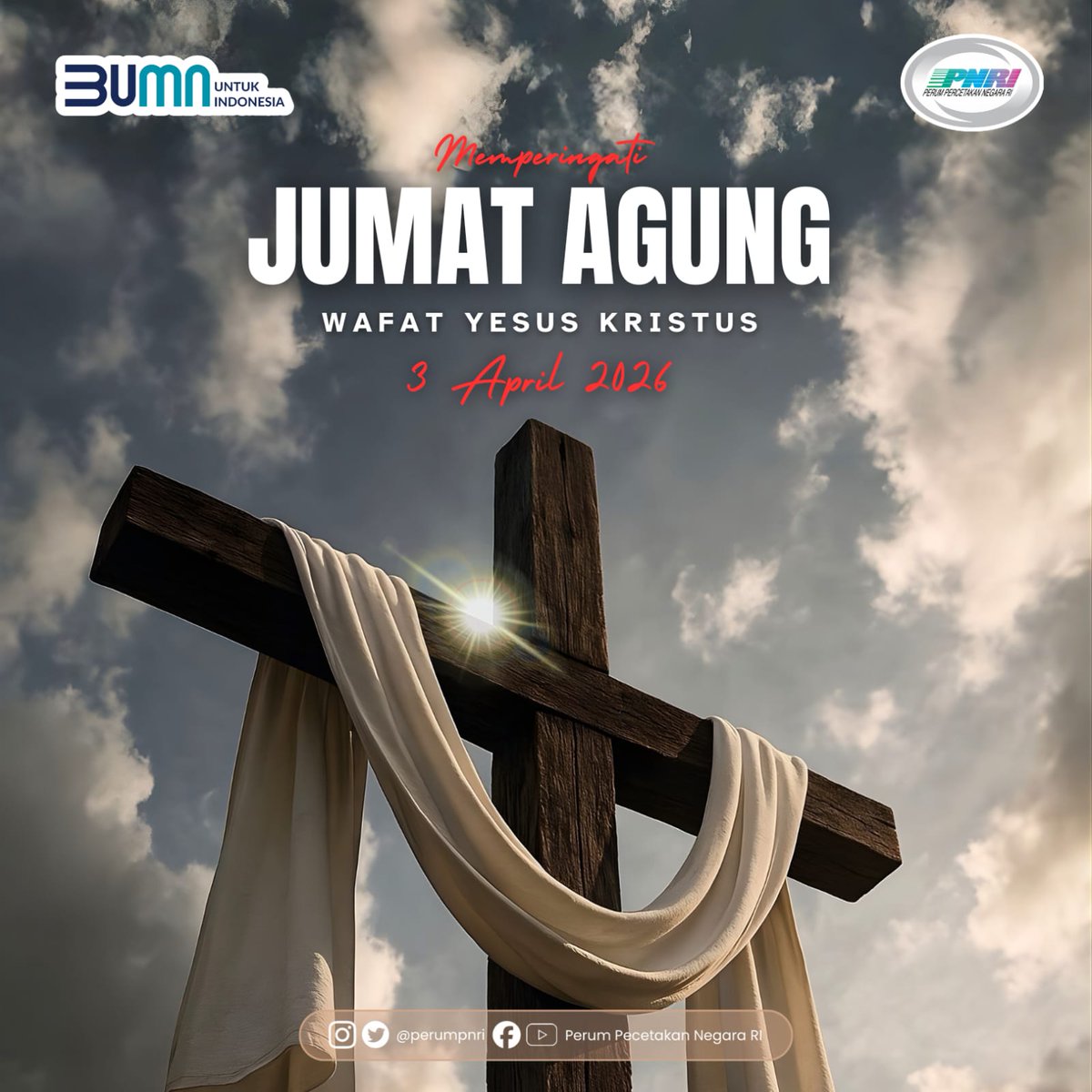 perumpnri's tweet photo. Memperingati Wafatnya Yesus Kristus, mari kita maknai pengorbanan, kasih, dan pengampunan sebagai nilai luhur dalam kehidupan. Semoga damai dan harapan senantiasa menyertai kita semua.

#jumatagung2026
#wafatyesuskristus
#perumpnri 
#percetakan https://t.co/q3McLFn50C