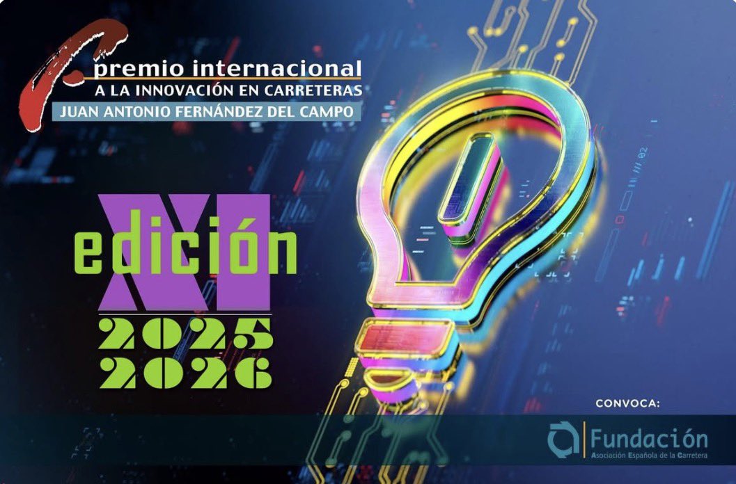 hdesolminihac's tweet image. La Fundación @aecarretera convoca el XI Premio Internacional a la Innovación en Carreteras “Juan Antonio Fernández del Campo”.

Una oportunidad para destacar ideas que transformen la infraestructura vial.

Postulación hasta 30/06/2026
Premio: 12.000€
#Innovación #Infraestructura