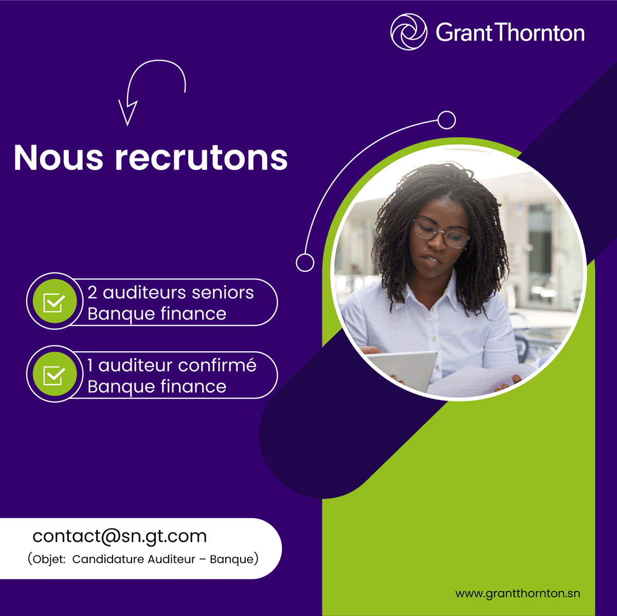 GT_Senegal's tweet photo. 🇸🇳 Grant Thornton Sénégal recrute dans le pôle Banque &amp; Finance :
👉 2 Auditeurs Seniors
👉 1 Auditeur Confirmé
📌 Les détails  en cliquant sur le lien suivant : https://t.co/7wCew3XTm1
#GrantThornton #Sénégal #Recrutement #OffreEmploi #Opportunité #Carrière #JobOpportunity https://t.co/MIsbk4GfHh