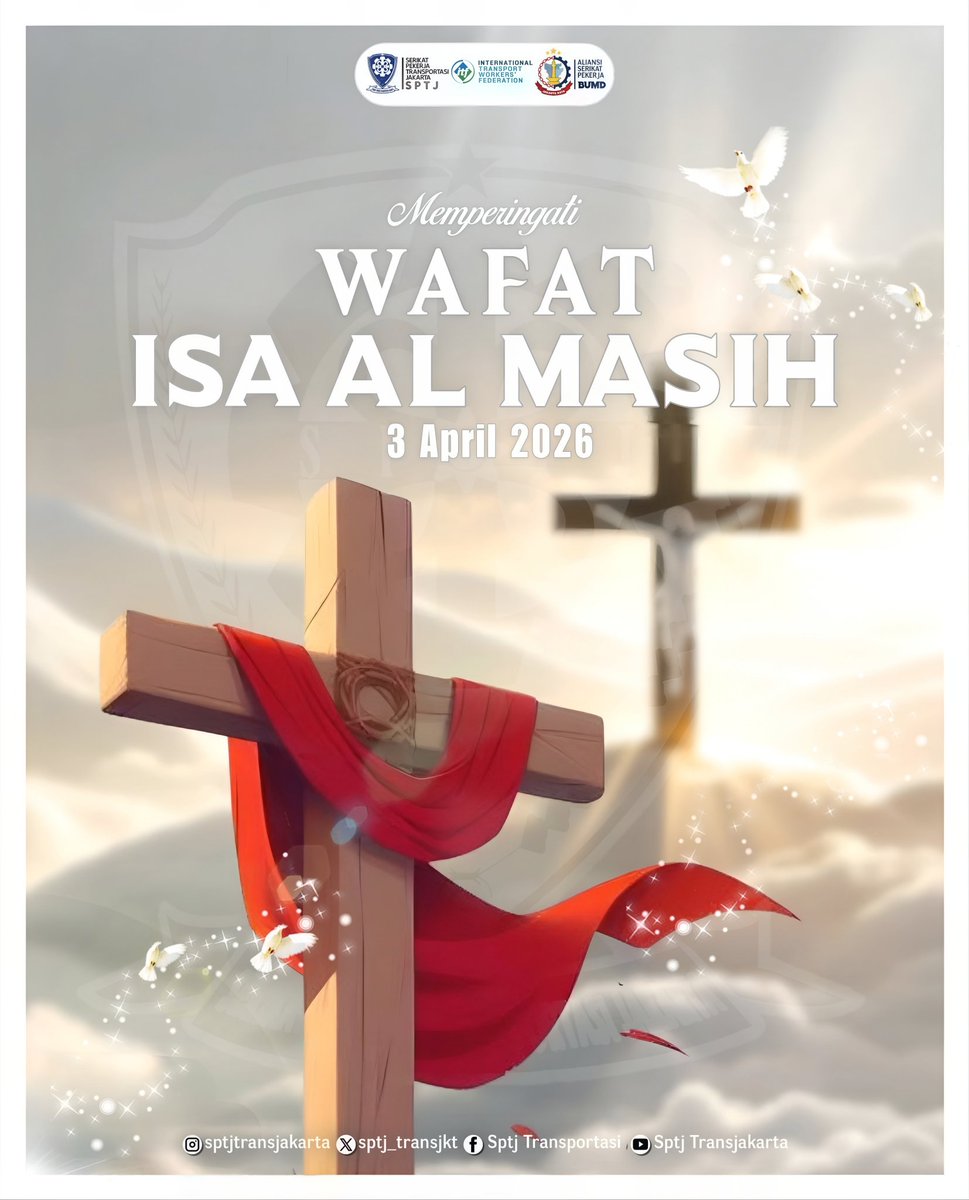 Sptj_transjkt's tweet photo. ** Memperingati Wafat Isa Al Masih 

Dalam keheningan Jumat Agung, kita diajak untuk merenungkan makna pengorbanan, ketulusan, dan kasih yang tak terbatas.

🔥 Berani, Tulus, Setia Sampai Akhir 🔥

#JumatAgung2026 #SPTJ #SolidaritasPekerja #TransportasiJakarta #MelayaniDenganHati https://t.co/dholfm3RzA