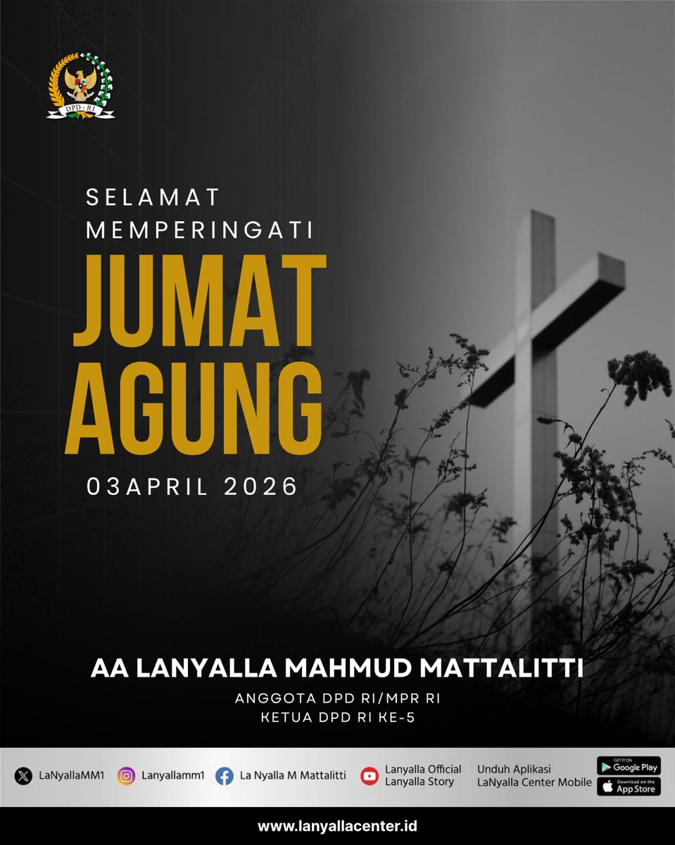 LaNyallaMM1's tweet image. Selamat Memperingati Jumat Agung 
03 April 2026 

#lanyalla #dpdri #dpdrijatim #lanyallaacademia #jumatagung2026