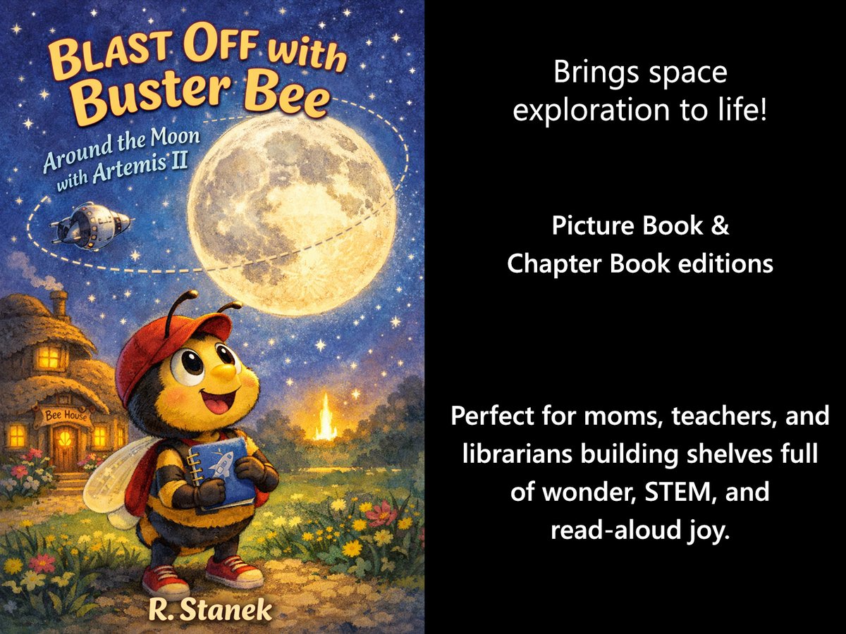 robertstanek's tweet photo. For the kids who ask big questions and dream even bigger...
BLAST OFF WITH BUSTER BEE: AROUND THE MOON WITH ARTEMIS II
#ArtemisII #MoonMission #SpaceAdventure #KidsLit #STEMEducation #ReadToMe #IndependentReaders #LibraryLife #MomsWhoRead #ElementaryLibrary #BusterBee https://t.co/bbbVXkouzR