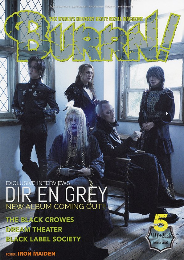BURRN!5月号は本日発売です🔥
今回はDIR EN GREYの巻頭特集（個別インタビュー5本）とKINGS OF THRASH（デイヴ・エレフソン／ジェフ・ヤング）のインタビュー記事を担当しました。連載コラムでもDIR EN GREYのことについて書いています。是非読んでみてください🔥
