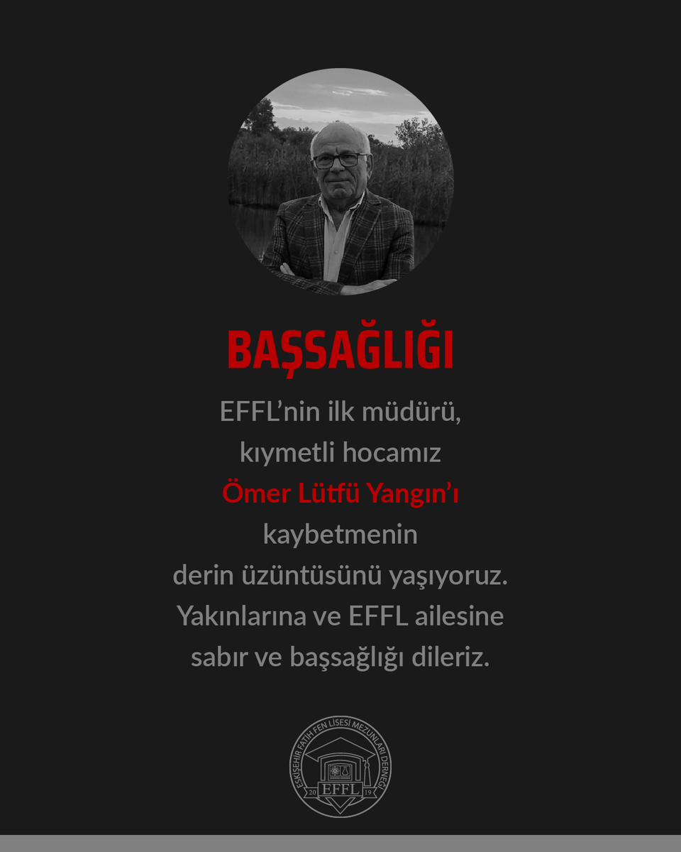 EFFL'nin ilk müdürü, kıymetli hocamız Ömer Lütfü Yangın’ı kaybetmenin üzüntüsünü yaşıyoruz.

Cenazesi 4 Nisan Cumartesi günü Kocatepe Camii’nde kılınacak öğle namazına müteakip Karşıyaka Mezarlığı’na defnedilecektir.

Yakınlarına ve EFFL ailesine sabır diliyoruz.