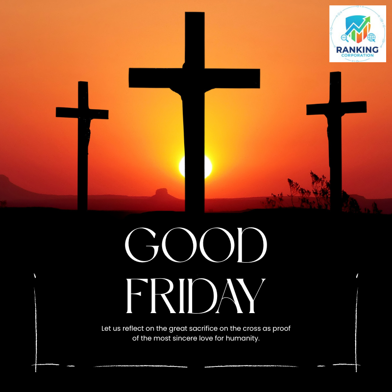 ranking_corp's tweet photo. Good Friday reminds us that sacrifice, patience, and faith lead to true growth.

At Ranking Corporation, we believe real success is built with consistency, trust, and long-term vision.

Wishing you peace, strength, and new beginnings.
#GoodFriday2026 #Faith #Hope #SEO https://t.co/zoCTCZ2DUR