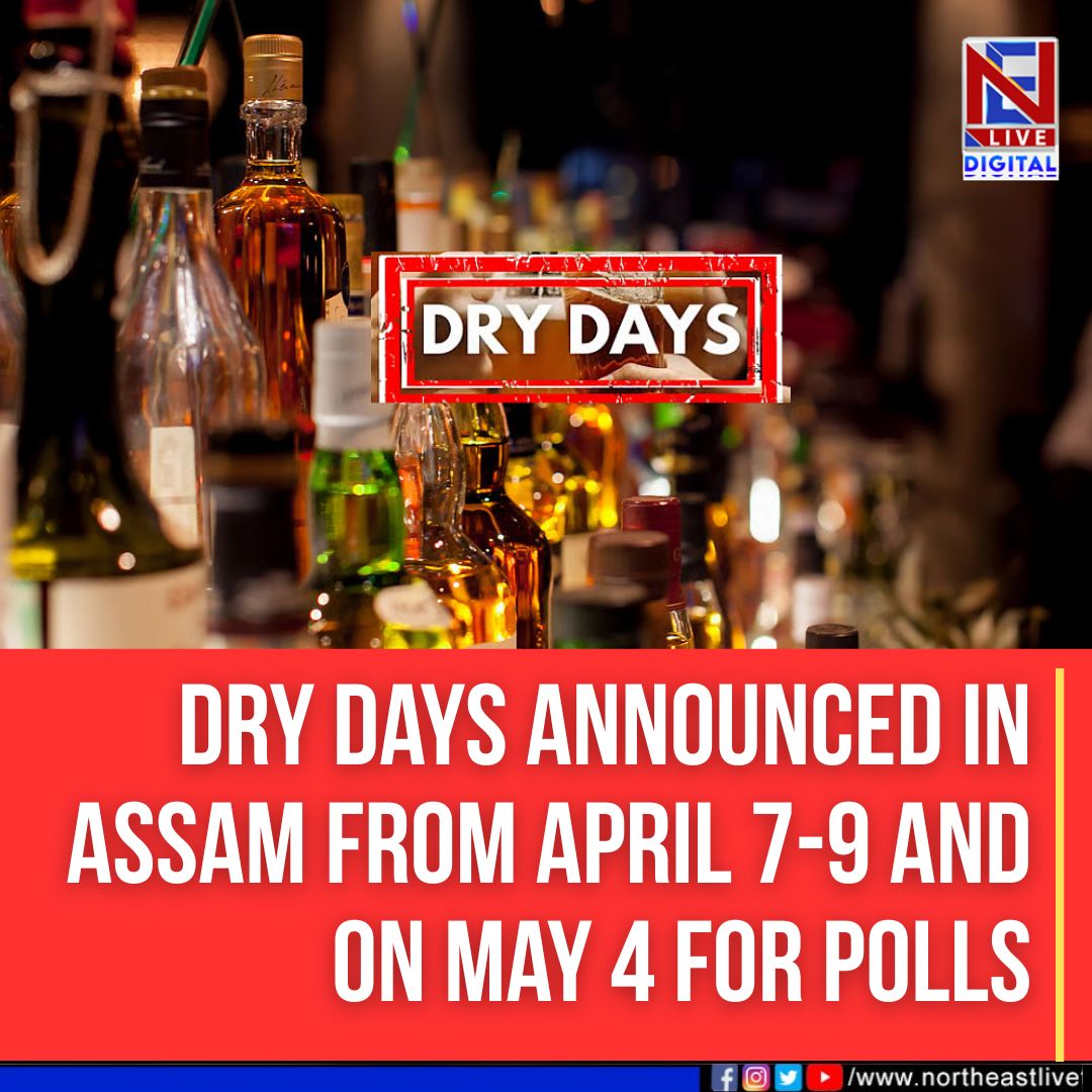NELiveTV's tweet image. #assamassemblypolls2026 #assampolls #DryDay #northeastlive