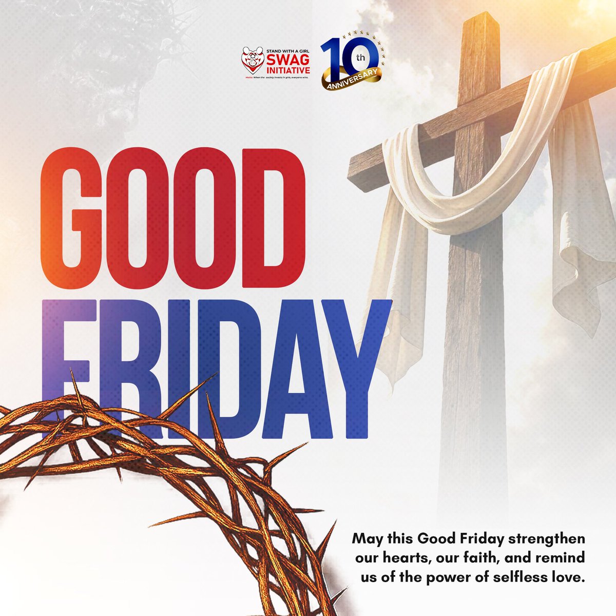 swag_initiative's tweet photo. Wishing you a blessed Good Friday 

May the true meaning of this day bring peace, hope, and joy to your life. 

#Easter #GoodFriday #SWAGi #HumansofSWAG https://t.co/ZUN85WVqy4
