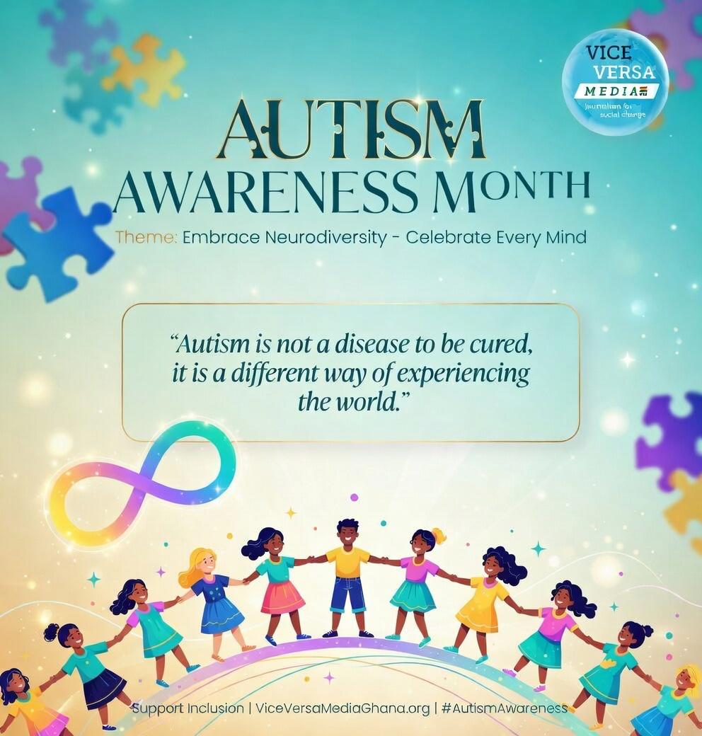 viceversa_gh's tweet photo. This April, Vice Versa Media Ghana proudly joins the global movement to celebrate Autism Awareness Month under the powerful theme "Embrace Neurodiversity – Celebrate Every Mind."
Autism is not a disease to be cured. It is a different way of experiencing the world, a unique perspective filled with creativity, honesty, focus, and beauty that deserves to be understood, accepted, and celebrated.
Too often, society focuses on what autistic individuals “lack” instead of recognizing the extraordinary strengths they bring. Today, we challenge that narrative. Neurodiversity is not something to fear or fix; it is a natural and valuable part of human diversity.
Let us commit to building a more inclusive Ghana and a more inclusive world.@autisimwonders