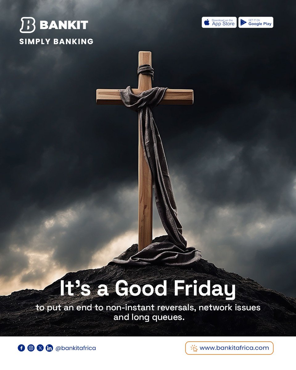 Sacrifice was made for something greater—so you can live with ease, not stress. Banking should simply follow.
#GoodFriday #Sacrifice #SimplyBanking #NoStress #FintechAfrica
