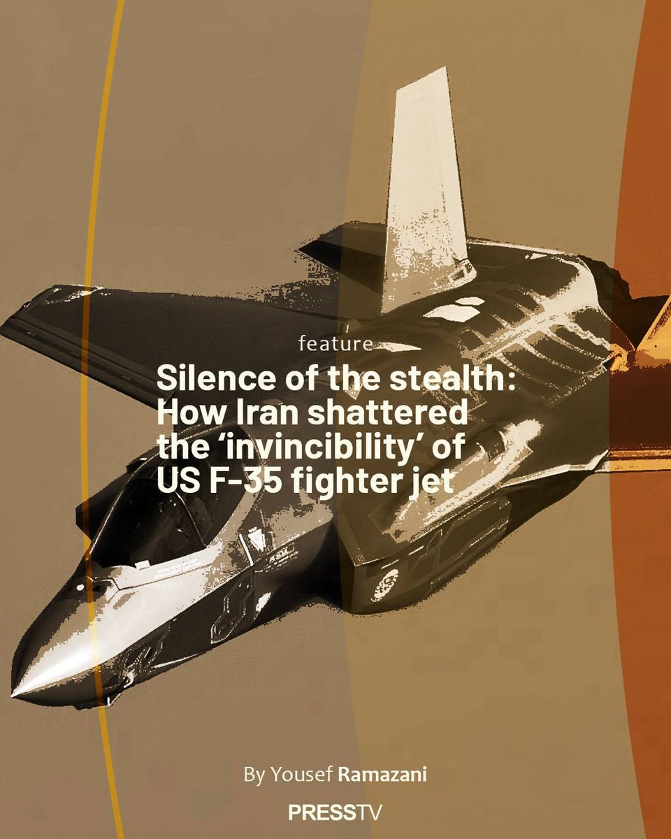 PressTV's tweet photo. ✍️Feature - Silence of the stealth: How Iran shattered the 'invincibility' of US fighter jet F-35  

 By Yousef Ramazani

https://t.co/TVRx3GDXip https://t.co/HGegmOj6Jn
