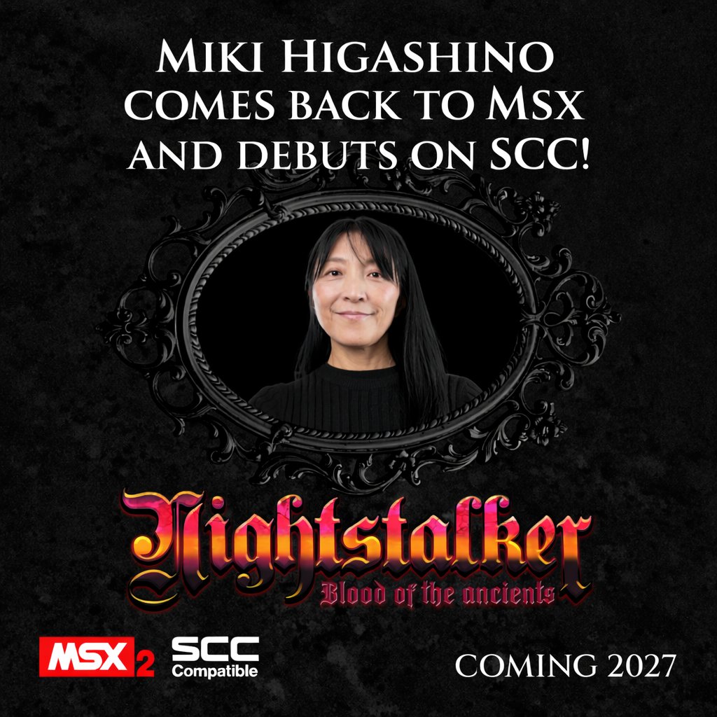 NightstalkerMSX's tweet image. 伝説が再び蘇る…

数々の伝説的なサウンドトラックを手がけた作曲家、東野美紀（@mkhgsnofficial）が帰ってきた。
彼女は初めてSCC音源のために楽曲を制作し、
『Nightstalker』のサウンドトラックに参加する。🔥血は2027年に目覚める。🧛
#MSX #metroidvania
