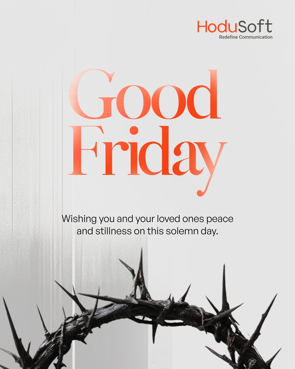 Wishing everyone observing Good Friday a day of peace and reflection.

#GoodFriday #HoduSoft #EasterWeekend