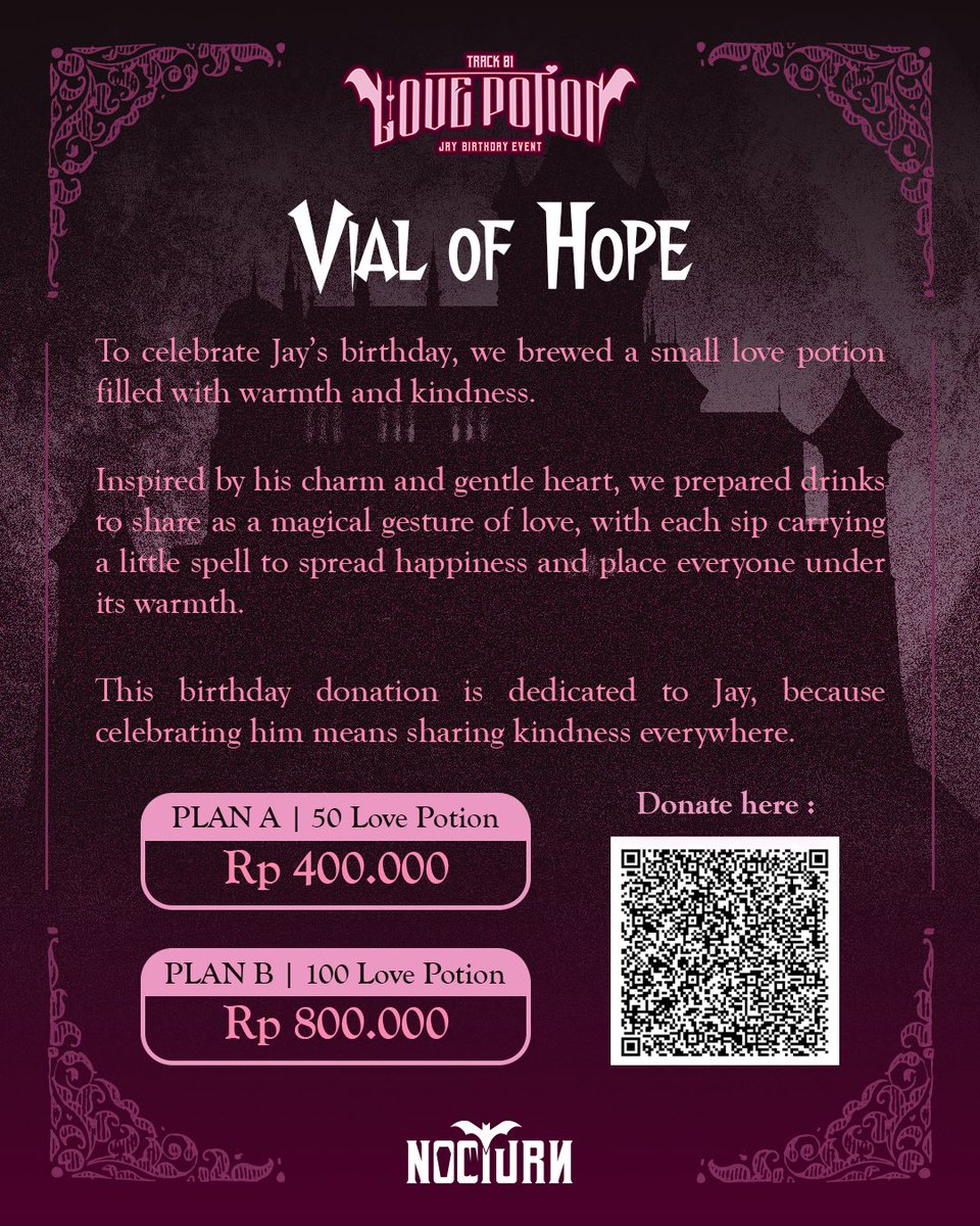 jaytoyourjake's tweet photo. 🧪 VIAL OF HOPE PROJECT DONATION ✨
Plan A: Rp400.000
Plan B: Rp800.000
Donation: Mar 26–Apr 12, 2026
Project day: Apr 18, 2026
Love potion drinks for Jay’s birthday.
Donate: https://t.co/o5CwHGBAlg
#VialOfHope #Track01
LovePotion #JAY https://t.co/XGp0XUkzBK